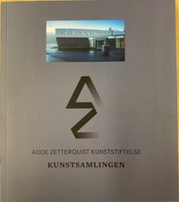 Omslag - Kunstsamlingen - Adde Zetterquist Kunststiftelse 