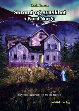 Omslag - Skrømt og synskhet i Nord-Norge