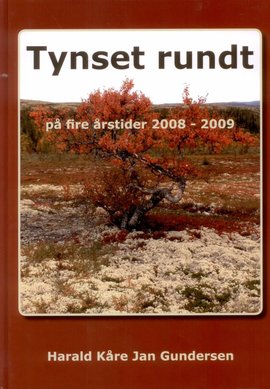 Omslag - Tynset rundt - på fire årstider